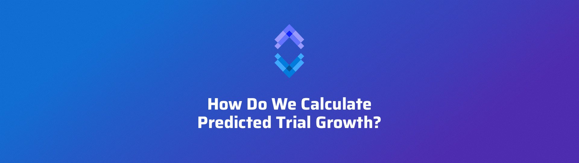 How Do We Calculate Predicted Trial Growth